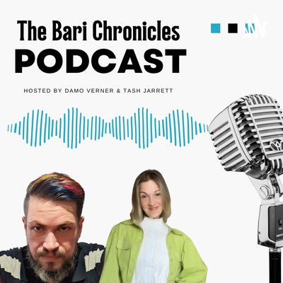 Podcast album cover for the podcast The Bari Chronicles